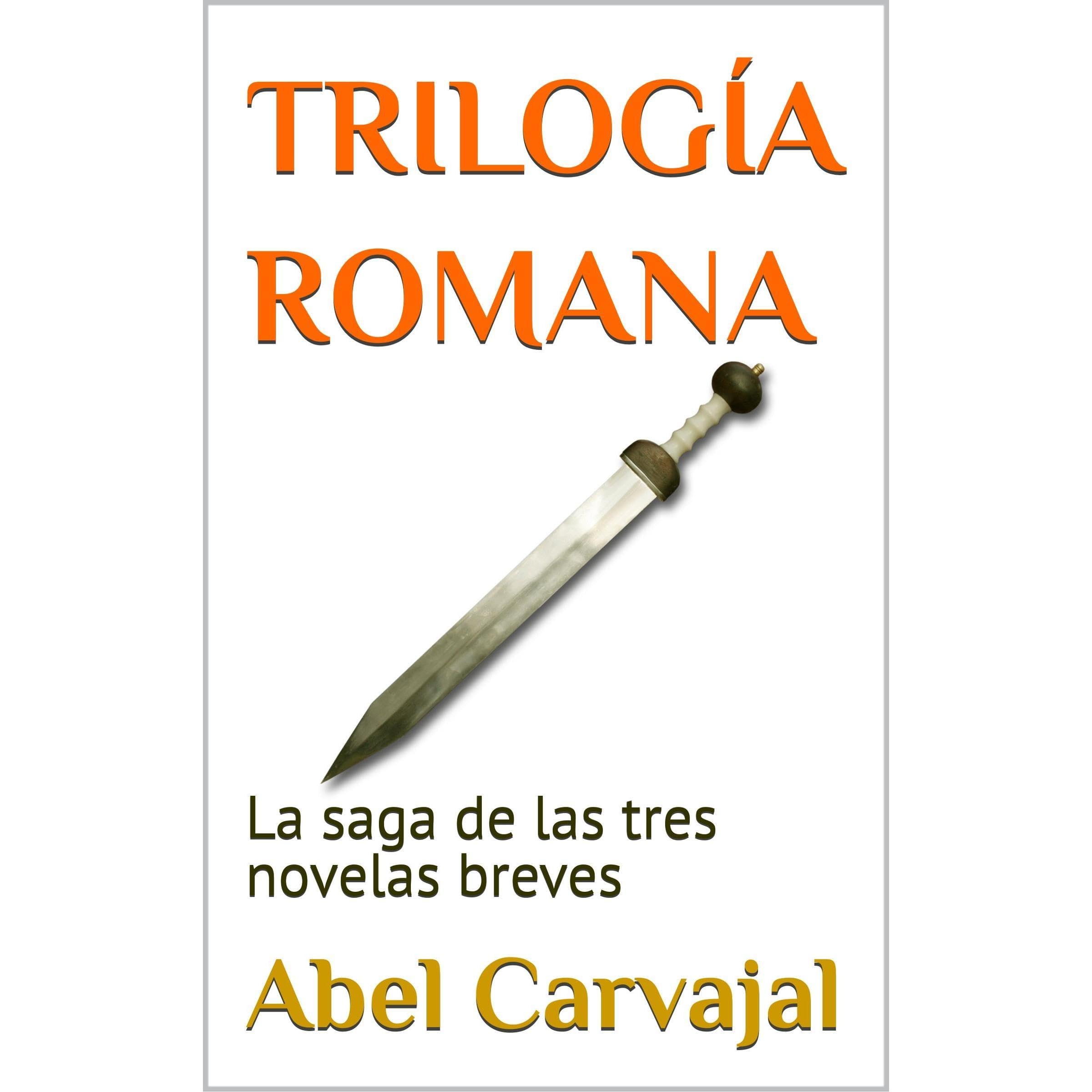 TRILOGÍA ROMANA