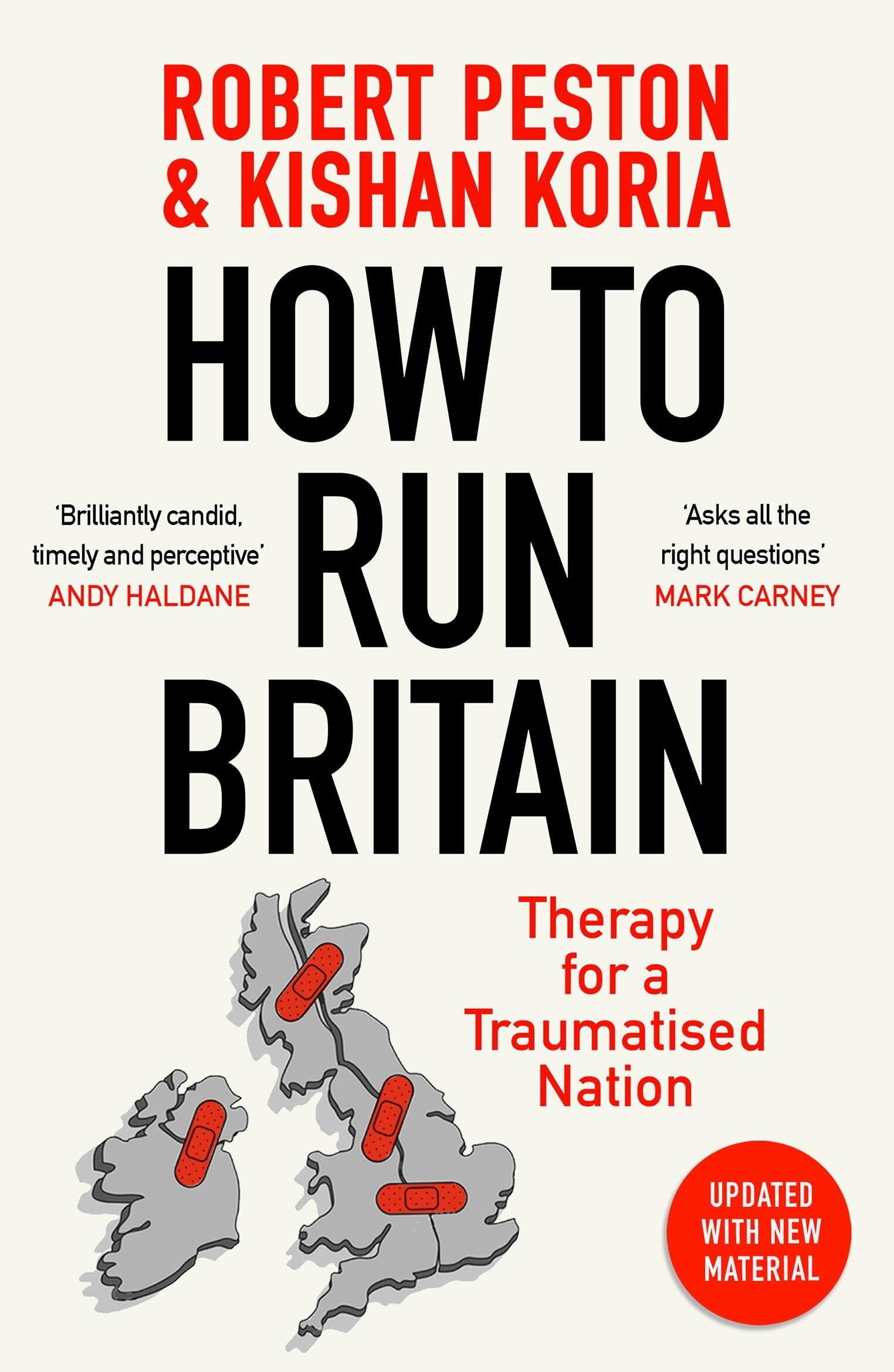 How To Run Britain by Robert Peston PAPERBACK 9781399700771