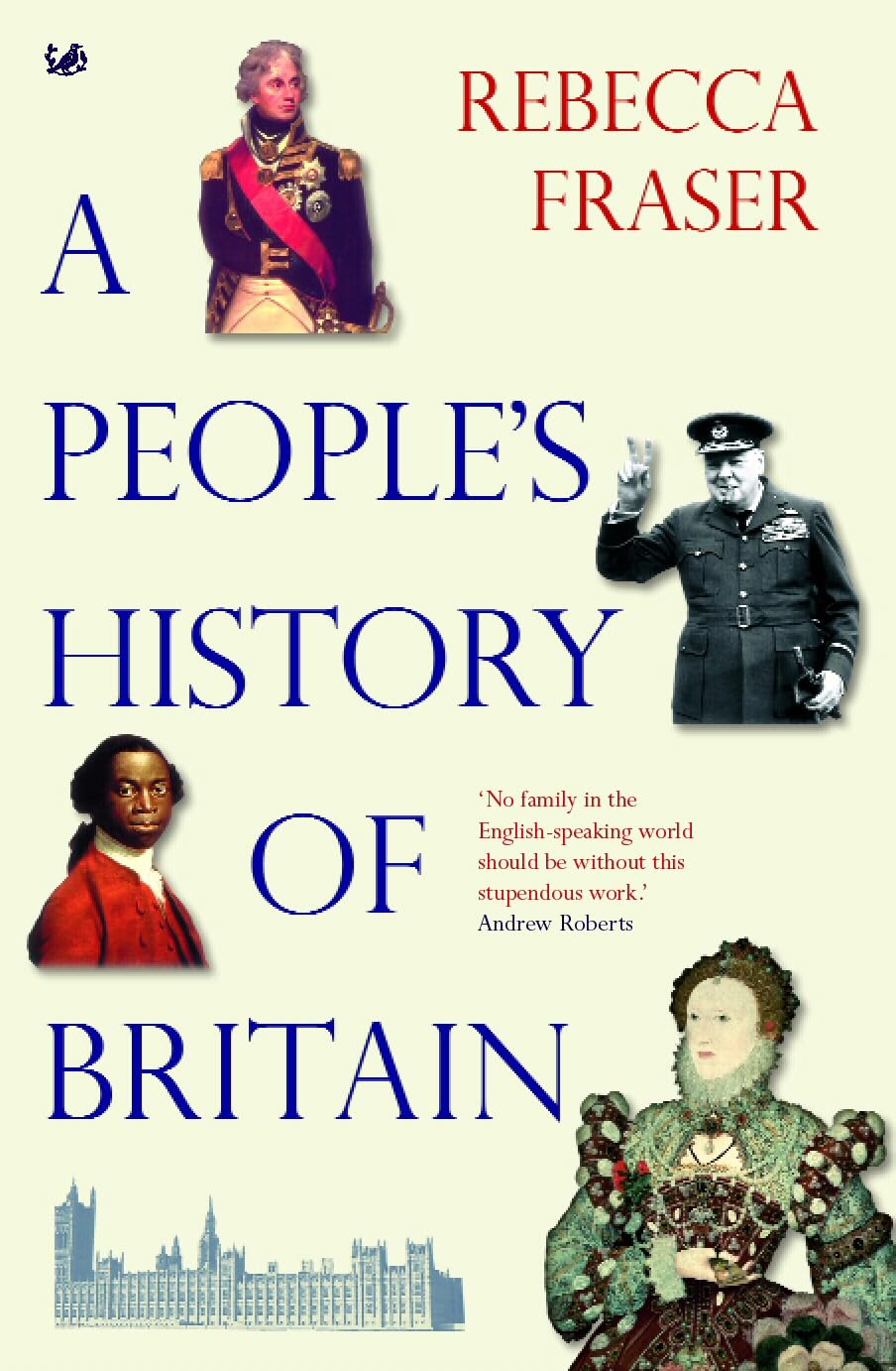 A People's History Of Britain-Rebecca Fraser