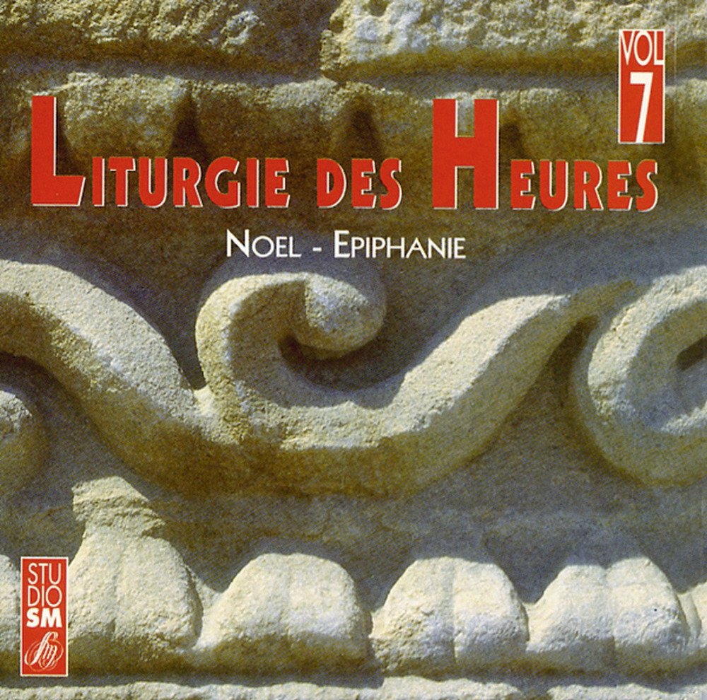 LITURGIE DES HEURES VOL 7 COLLECTIF