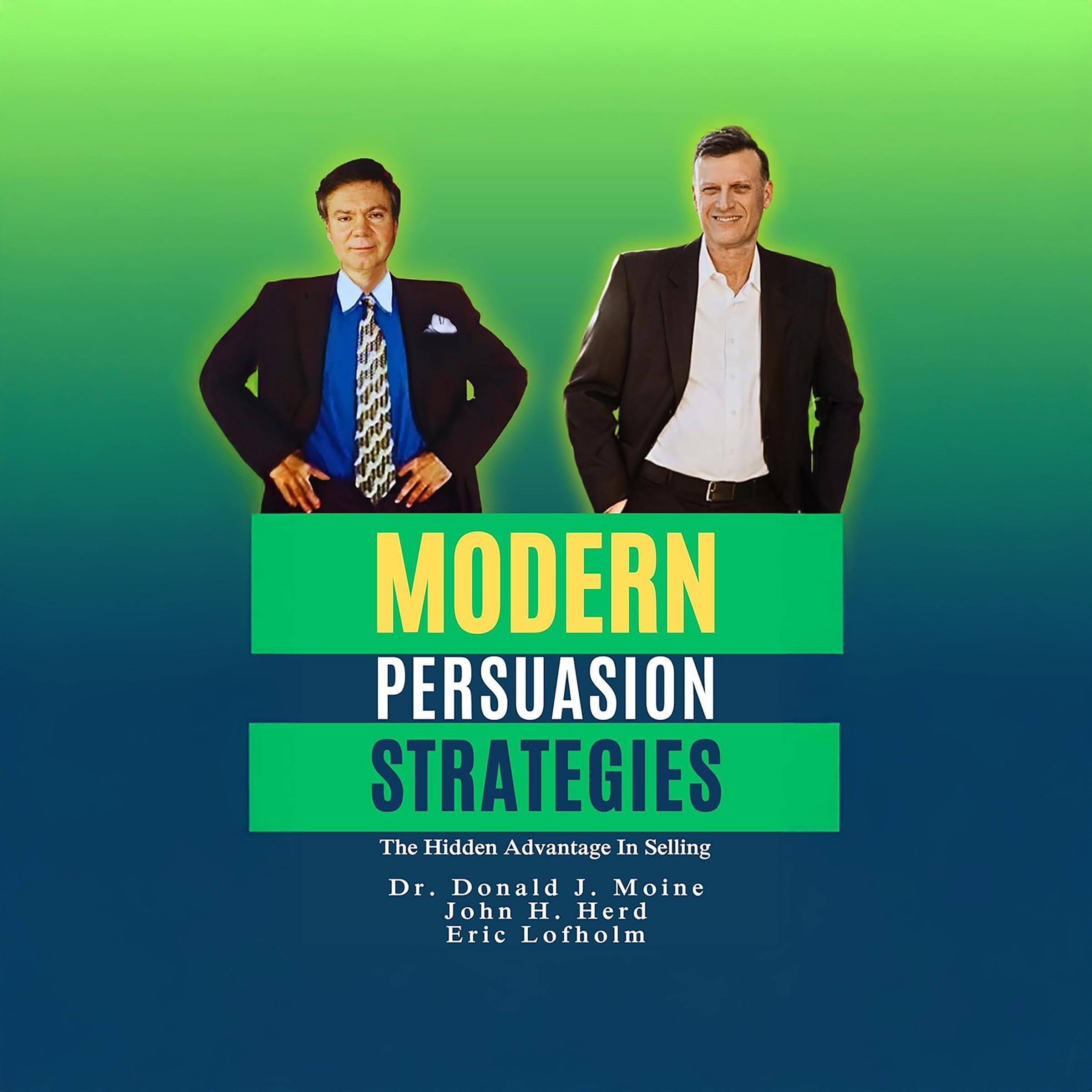 Modern Persuasion Strategies