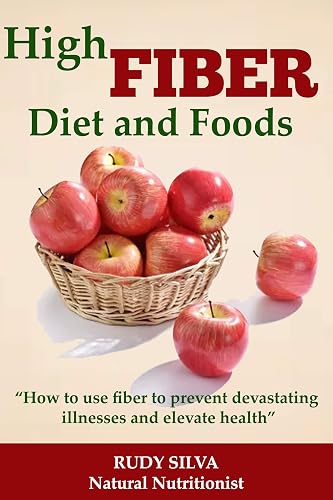 High Fiber Diet: Use high fiber foods, high fiber diet