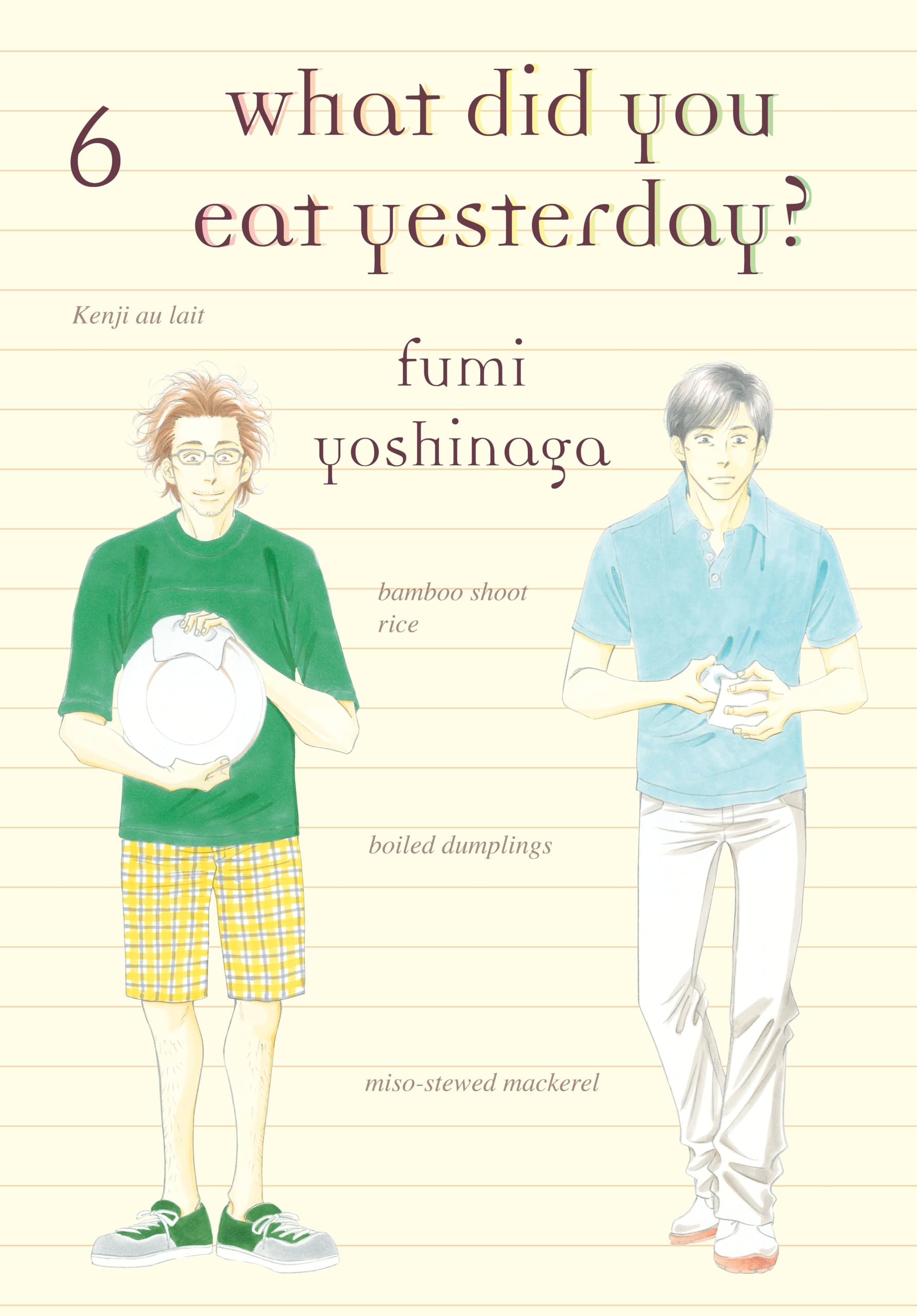 What Did You Eat Yesterday, Vol. 6