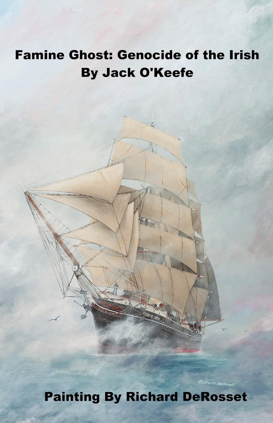 Famine Ghost: Genocide of the Irish