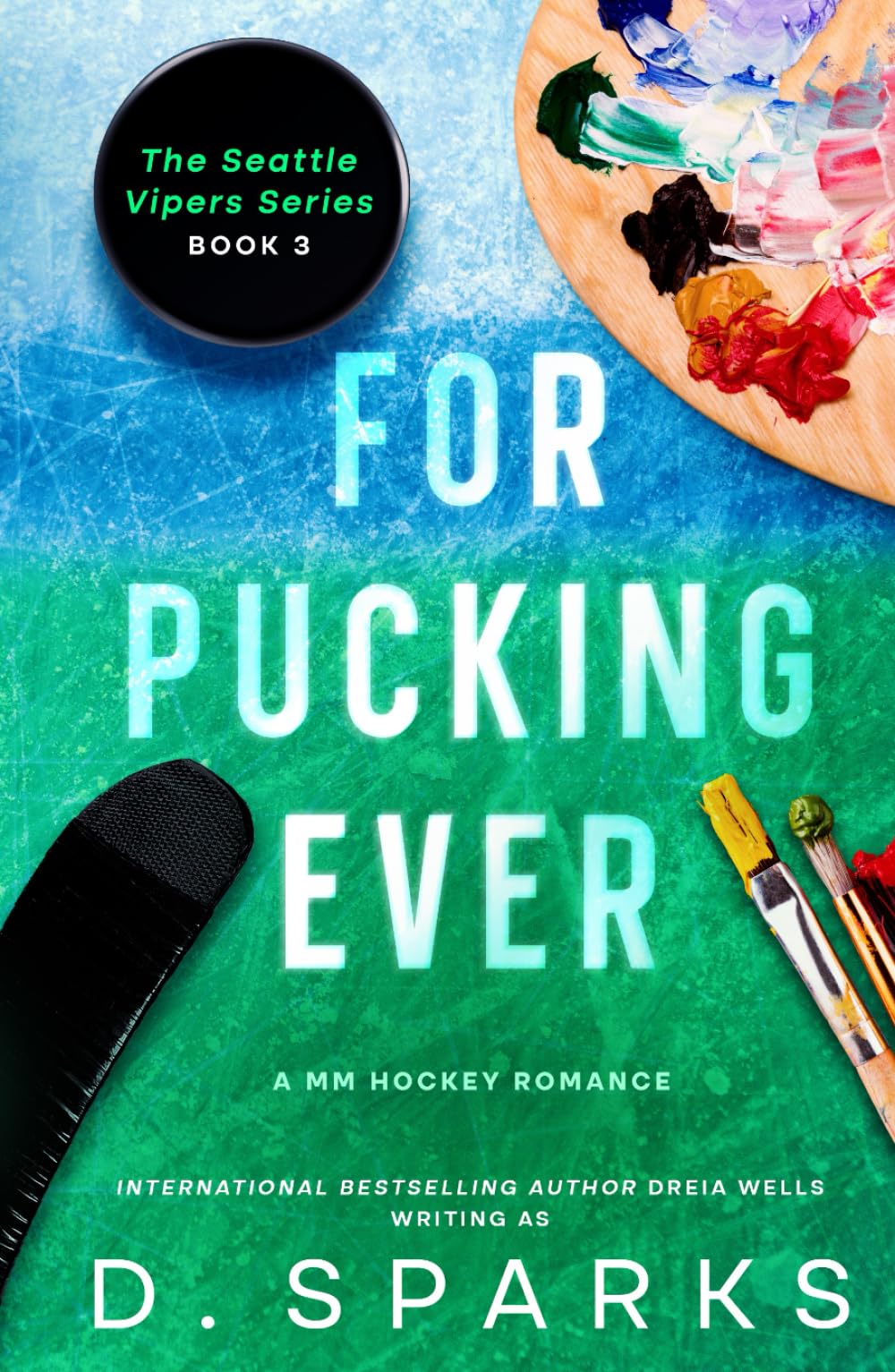 For Pucking Ever: A MM Hockey Romance (The Seattle Vipers Series)