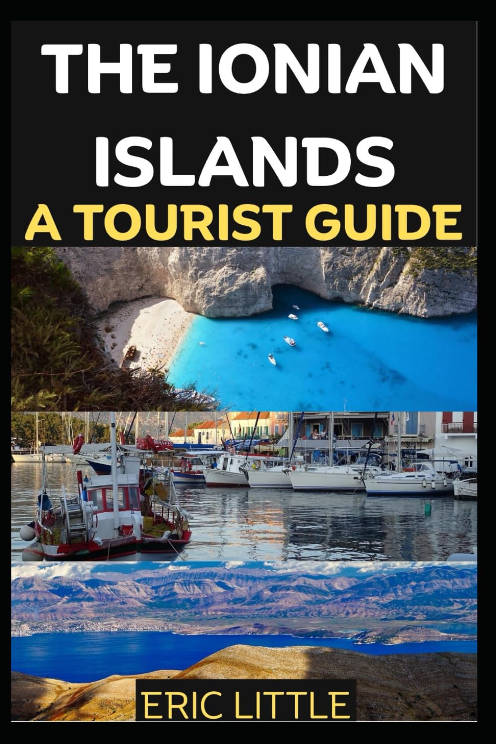 THE IONIAN ISLANDS: A TOURIST GUIDE