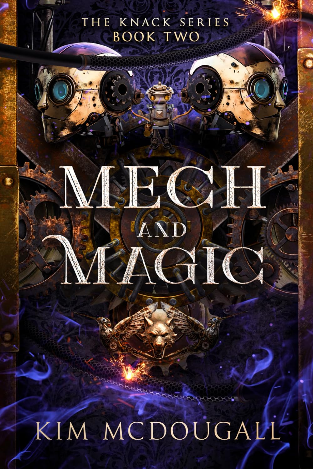 Mech and Magic: An Epic Fantasy Steampunk Adventure (The Knack)