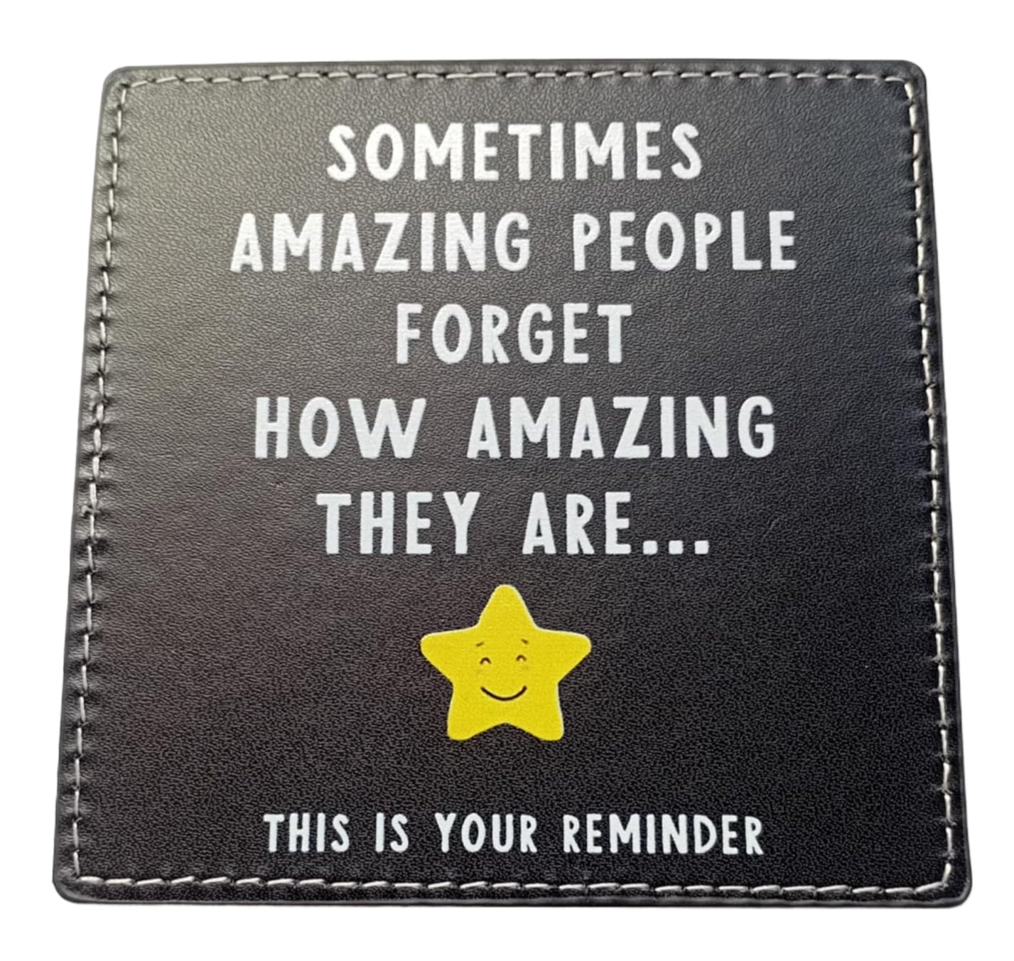 Thoughtful Small Thank You Gifts for Women, Men, Teachers, Mentor, Nurses, Friends, Colleagues, Staff, Volunteers – Sometimes Amazing People Forget How Amazing They Are, A Quality Faux Leather Coaster