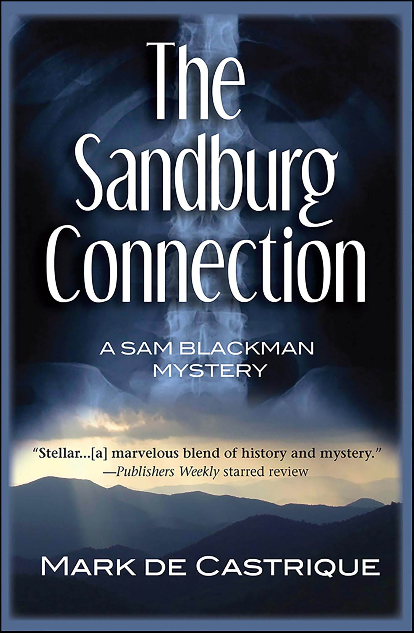 The Sandburg Connection (Blackman Agency Investigations Book 3)