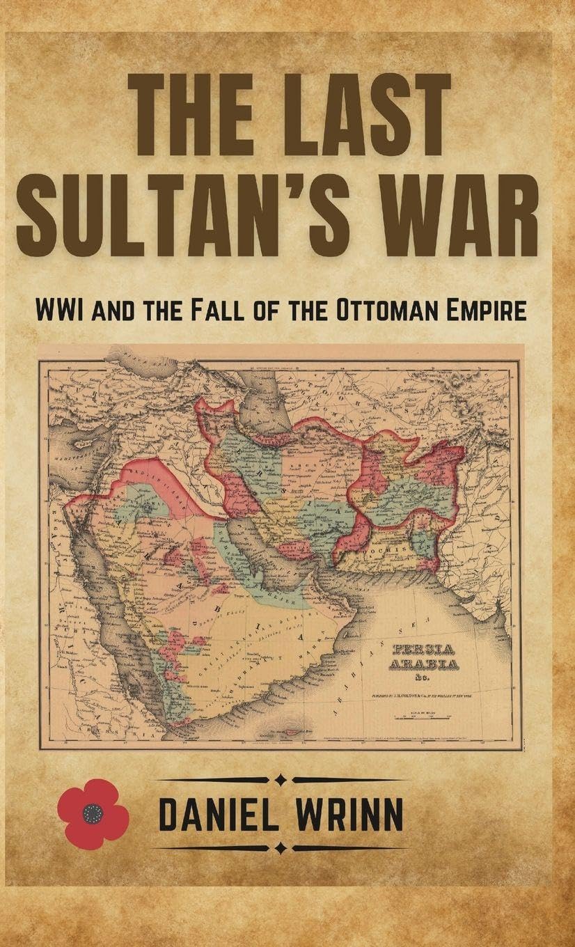 The Last Sultan's War      Hardcover – December 21, 2025