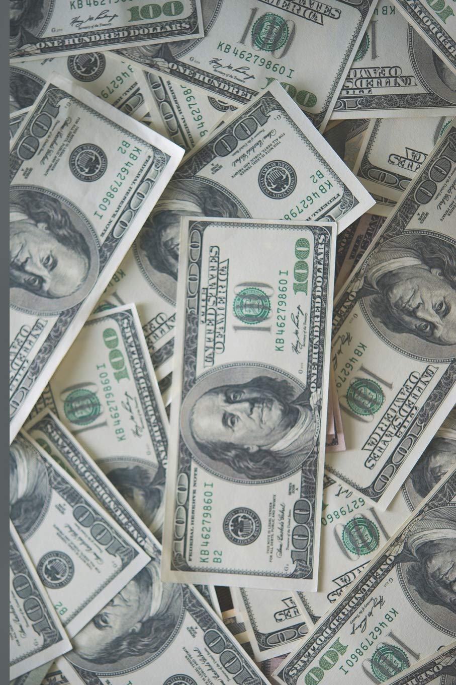 100 Dollar Bills Money Notebook: Lined Journal (Manifestation Journals)