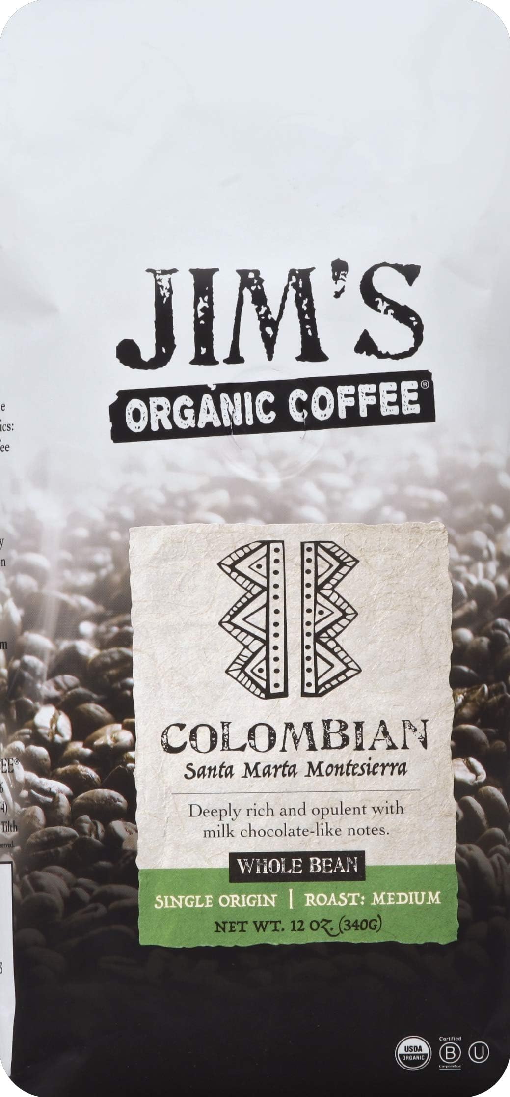 Jim's Organic Coffee Colombian Santa Marta Montesierra, Whole Bean, 12 Ounce