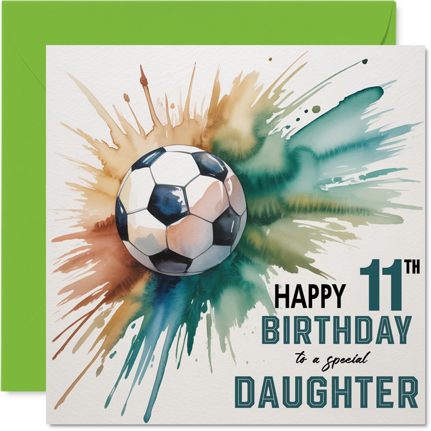11th Birthday Cards for Daughter - Watercolour Football Splash - Happy Birthday Card for 11 Year Old Daughter from Dad Mum, 145mm Bday Greeting Cards