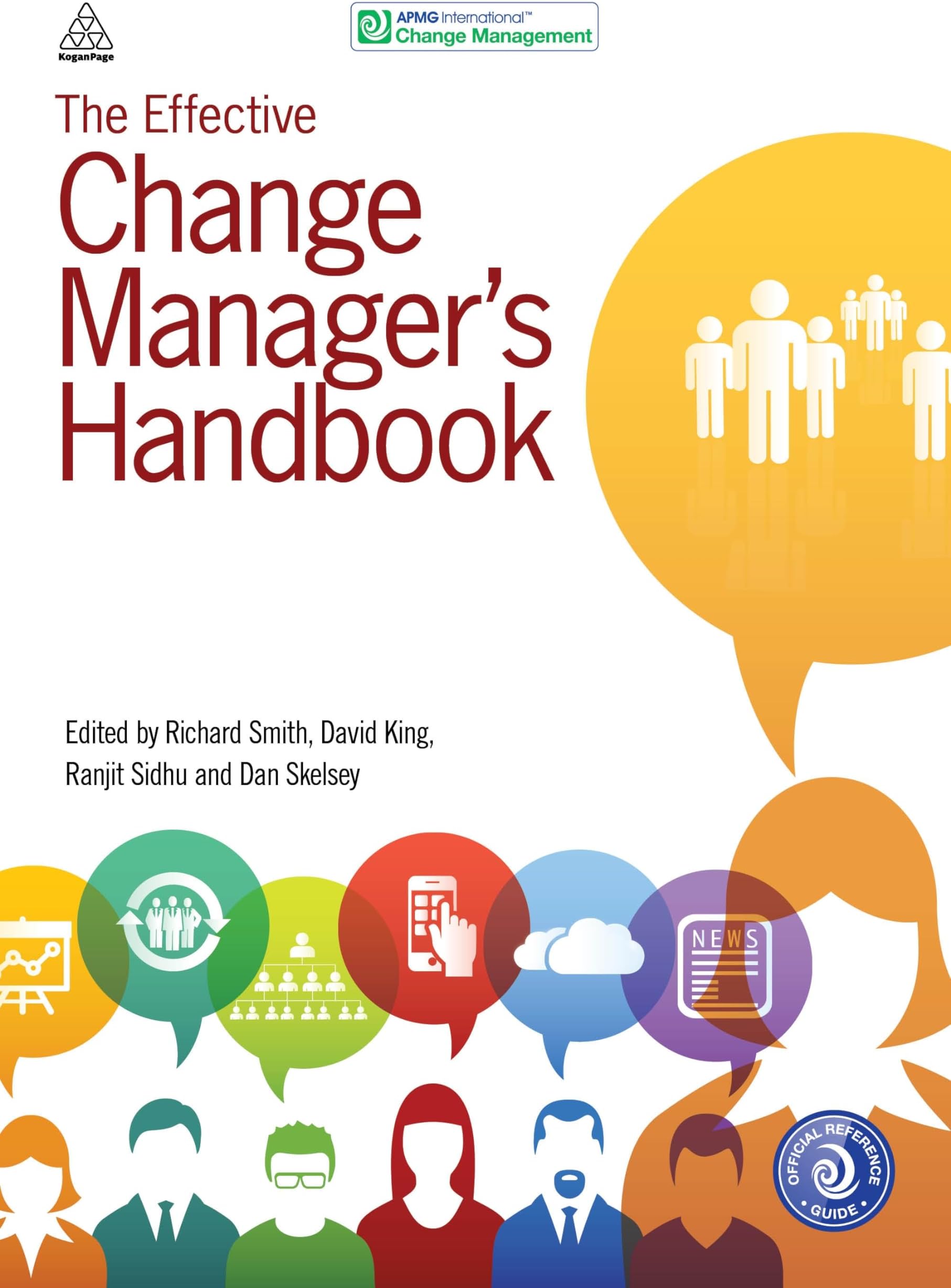The Effective Change Manager's Handbook