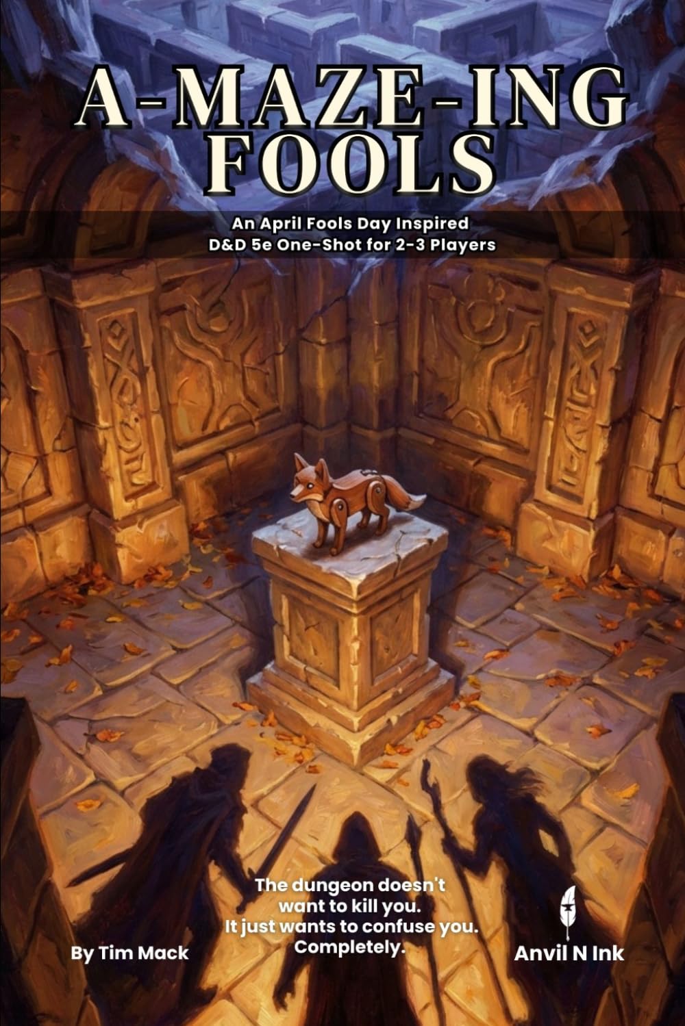 A-Maze-ing Fools | An April Fools Day D&D 5e One-Shot Adventure for 2–3 Players: Dungeon Master Ready to Run No Prep Adventure Module: 24 (The Ready Adventure Series)