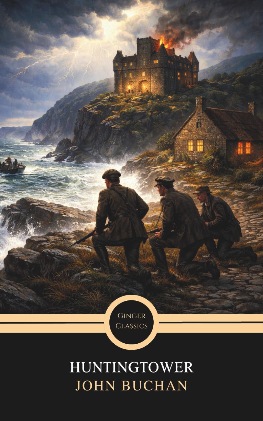 Huntingtower: A Classic Scottish Espionage Thriller and Historical Adventure Novel