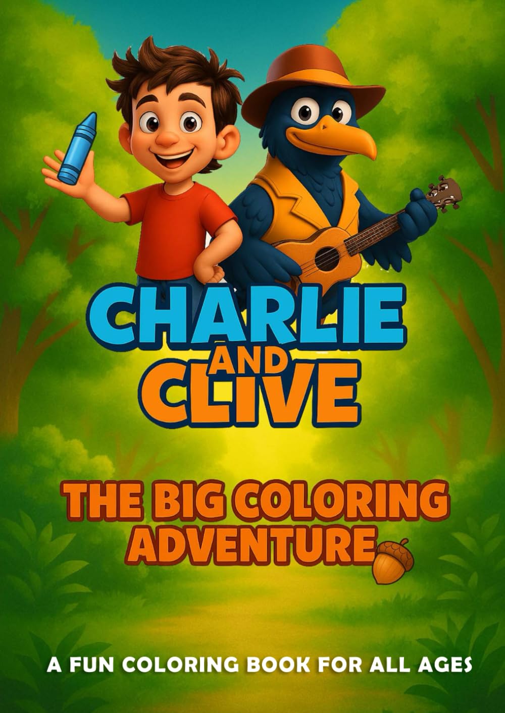 Charlie And Clive: The Big Coloring Adventure