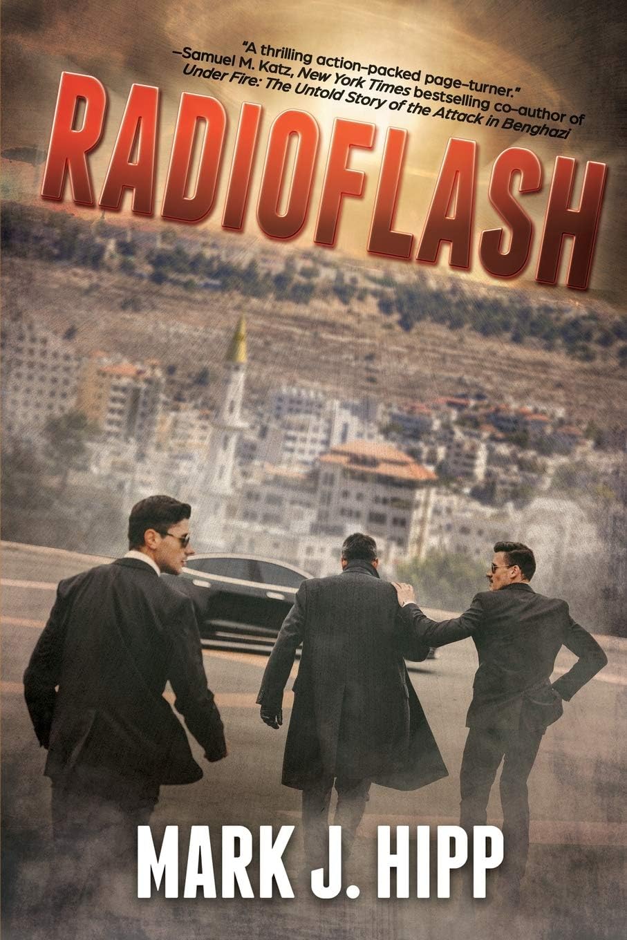 Radioflash (A Matt James Thriller Book 1)