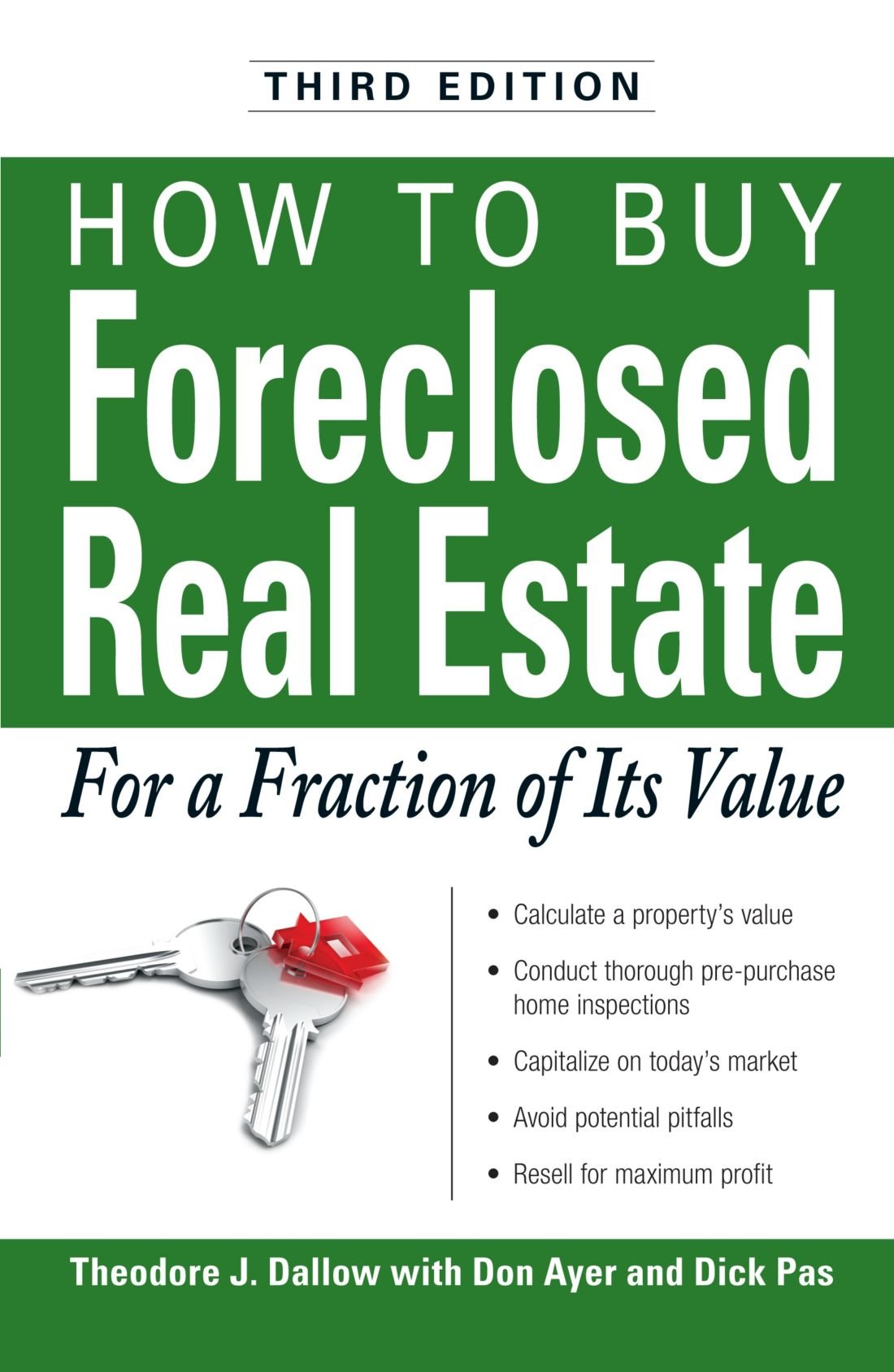 How to Buy Foreclosed Real Estate: For a Fraction of Its Value Paperback – April 1, 2008