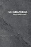 Flat Roofing Notebook & Materials Organiser: Slate Design Planner for Roofers