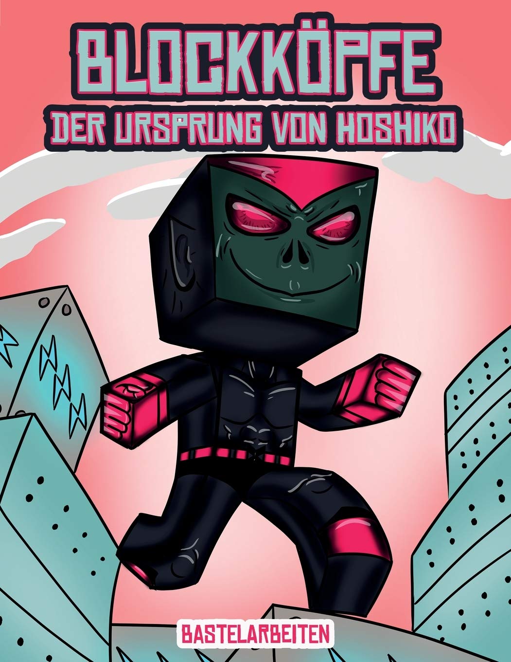 Bastelarbeiten (Blockkoepfe - Der Ursprung von Hoshiko): Dieses Blockkoepfe Papier -Bastelbuch fur Kinder kommt mit 3 speziell ausgewahlten ... 4 zufalligen Charakteren und 1 Schwebeboard