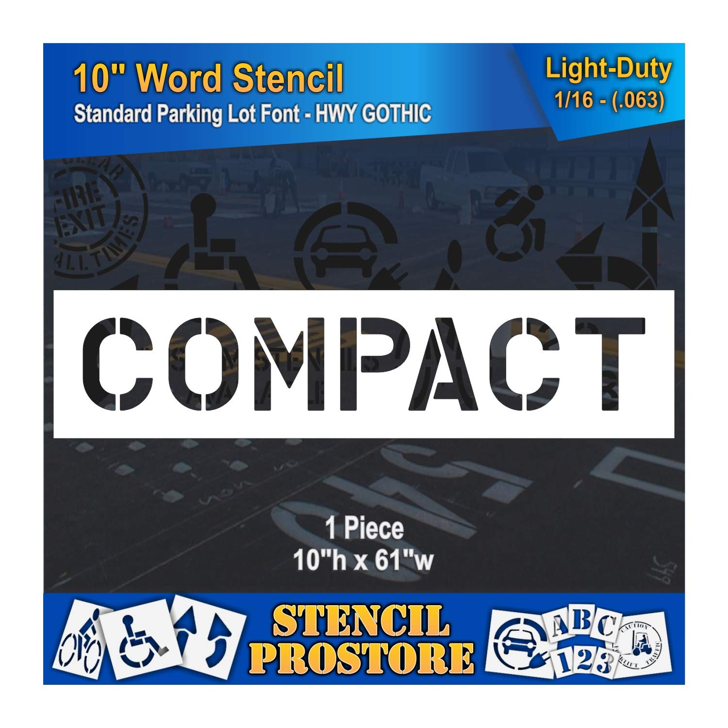 Pavement Marking Stencils - 10 inch Compact Stencil - 10" x 61" x 1/16'' (63 mil) - Light-Duty