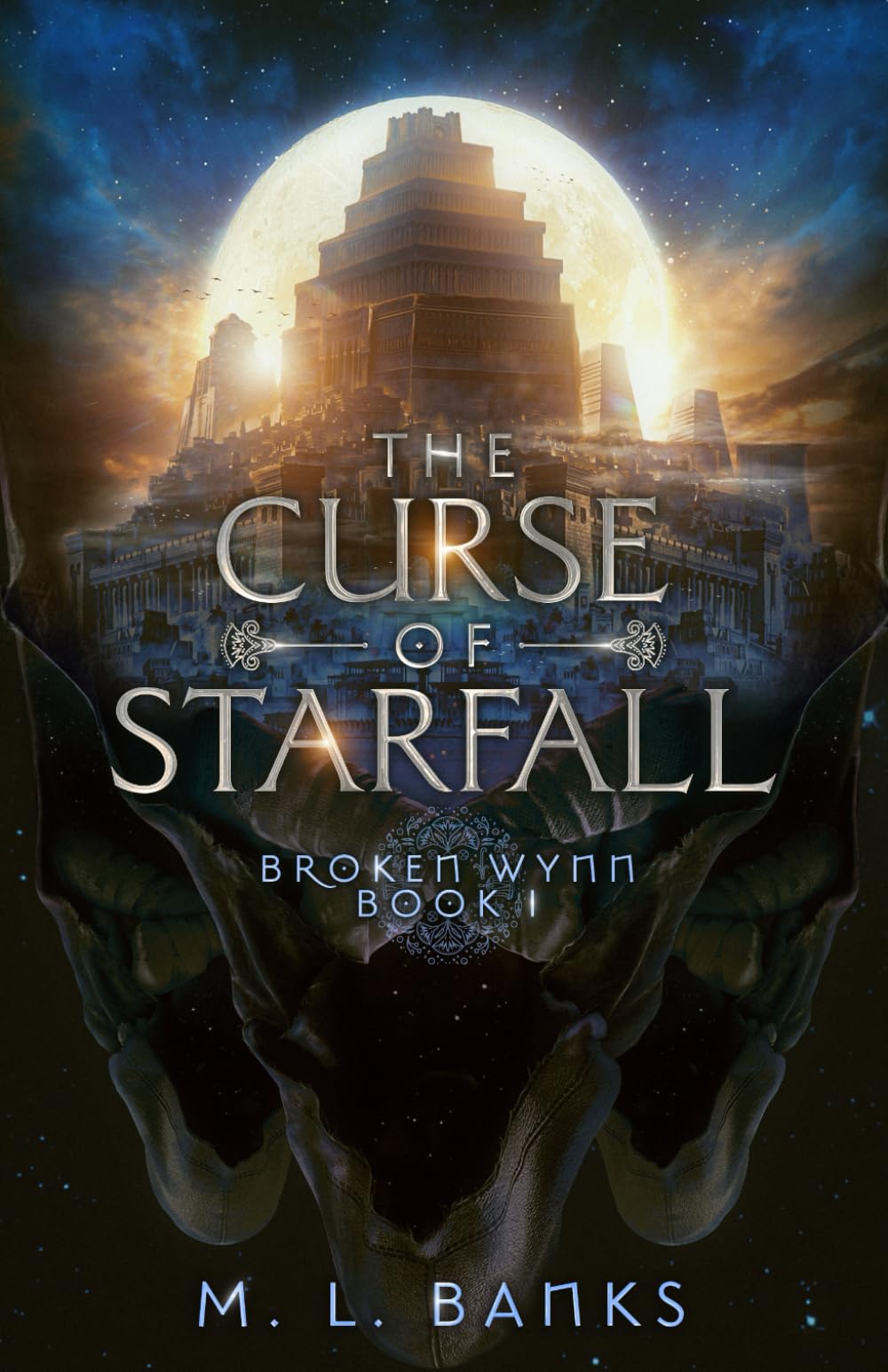 The Curse of Starfall: 1 (Broken Wynn)