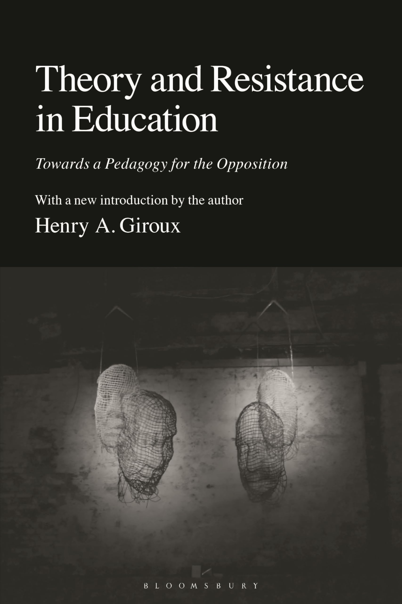 Theory & Resistance In Education