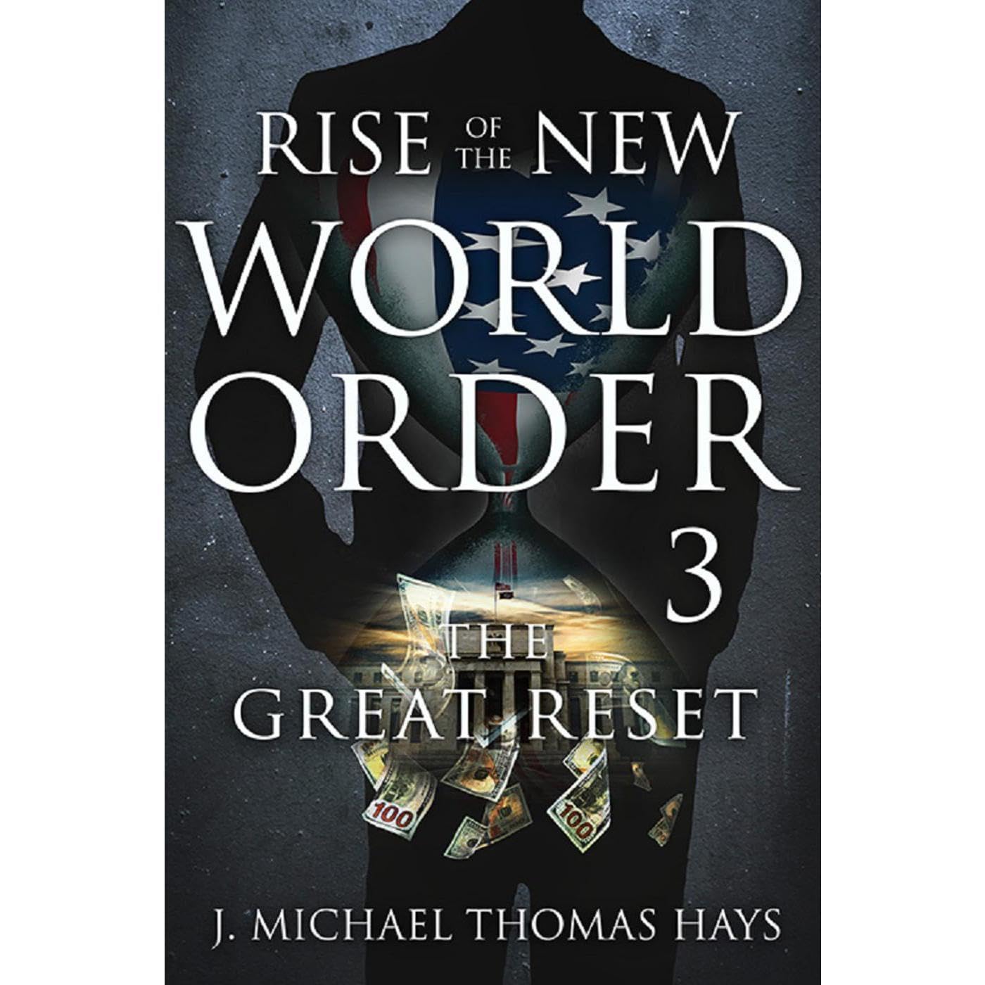 Rise of the New World Order 3