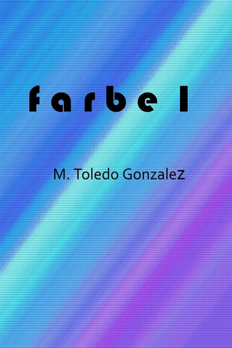 FARBE I