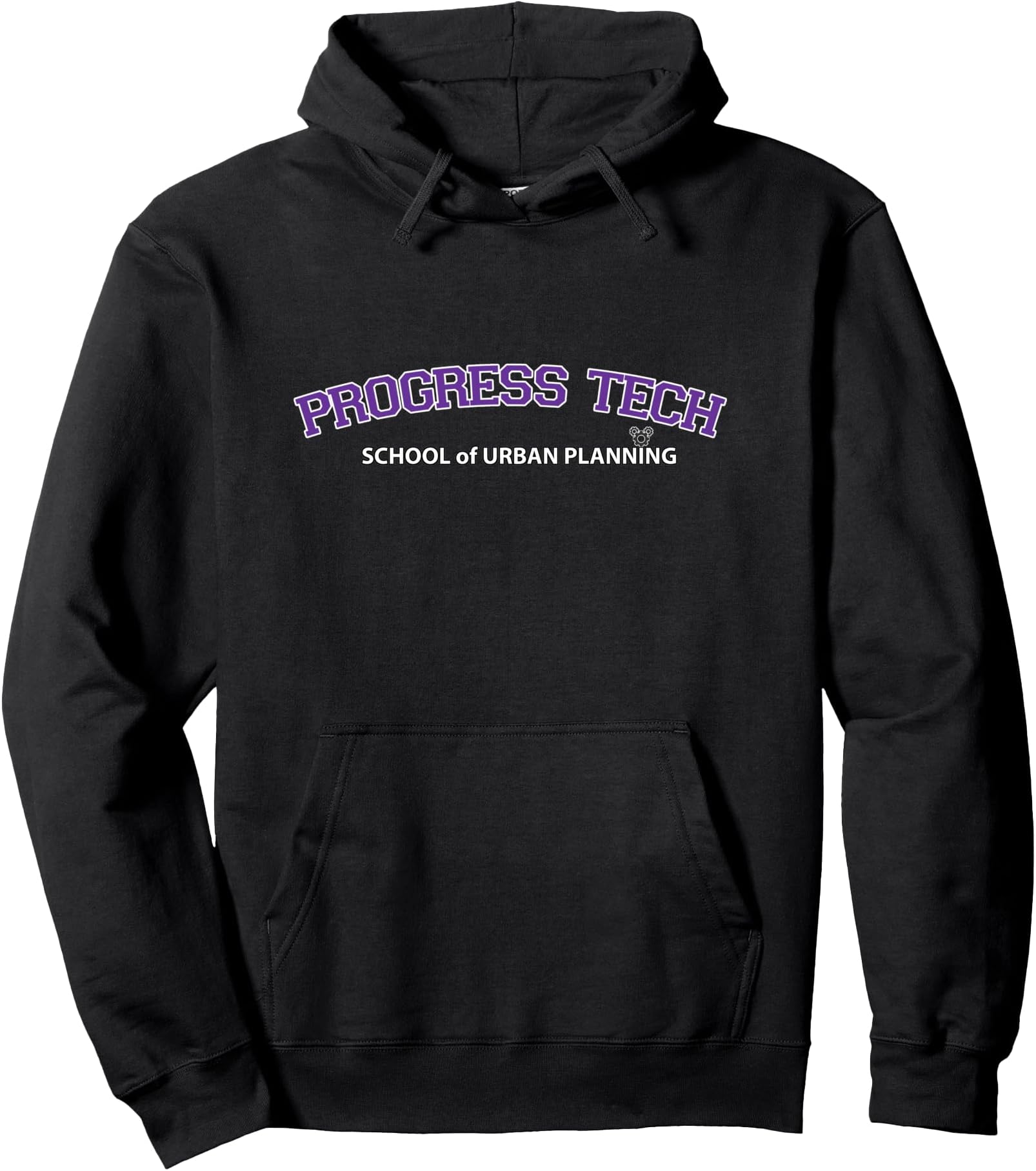 Progress Tech School of Urban Planning Pullover Hoodie
