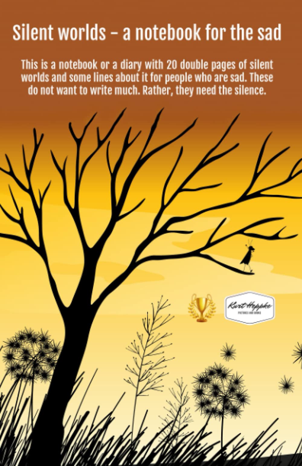 Silent worlds - a notebook for the sad: This is a notebook or a diary with 20 double pages of silent worlds and some lines about it for people who are ... they need the silence. (n o t e s - Notizen)