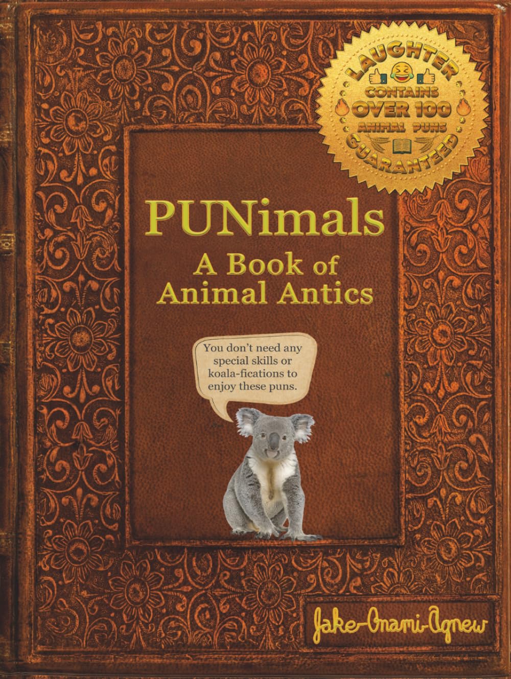 PUNimals: A Book of Animal Antics