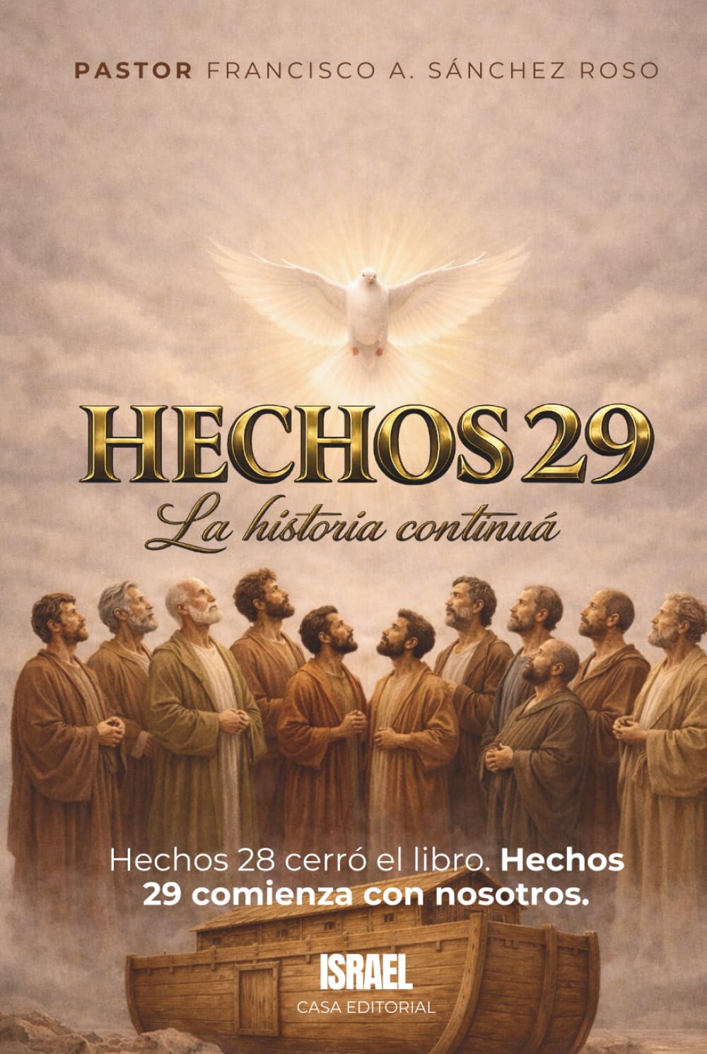 HECHOS 29: LA HISTORIA CONTINÚA: Hechos 28 cerró el libro. Hechos 29 comienza con nosotros.