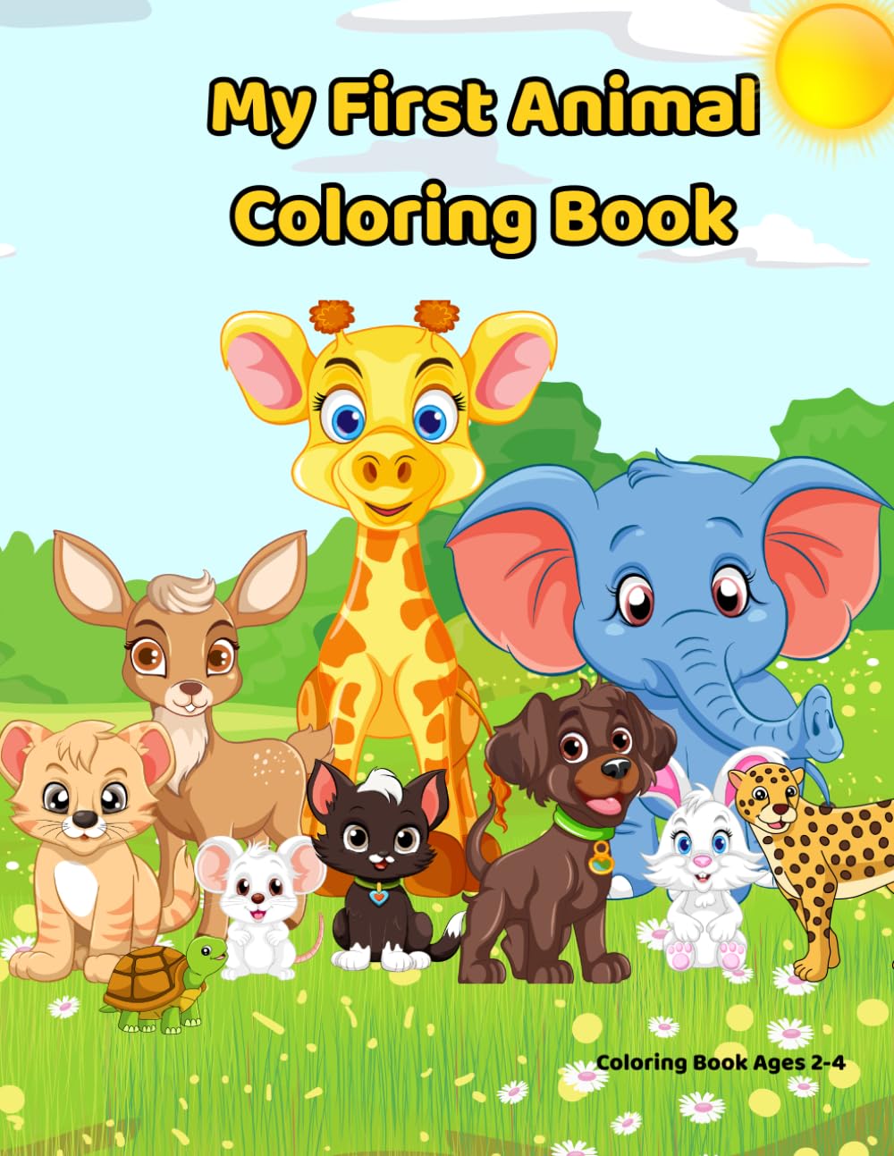 My First Animal Coloring Book: Fun and Easy Coloring Pages for Toddlers and Preschool Kids