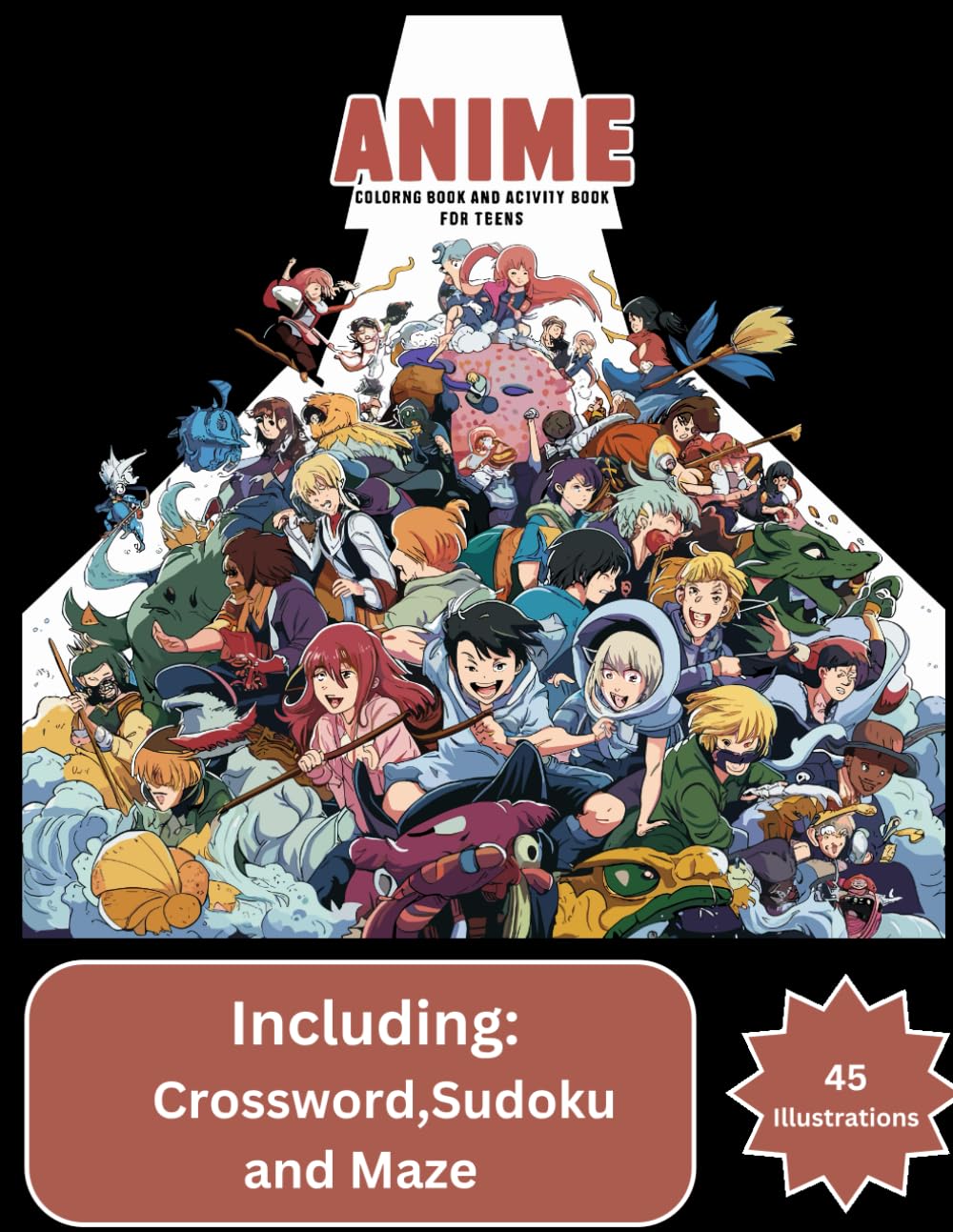 Anime Coloring Book and Activity Book For Teens: Japanese Anime Characters and Scenes Manga Art Puzzles ( Crossword,Sudoku and Maze) anime coloring book for teens