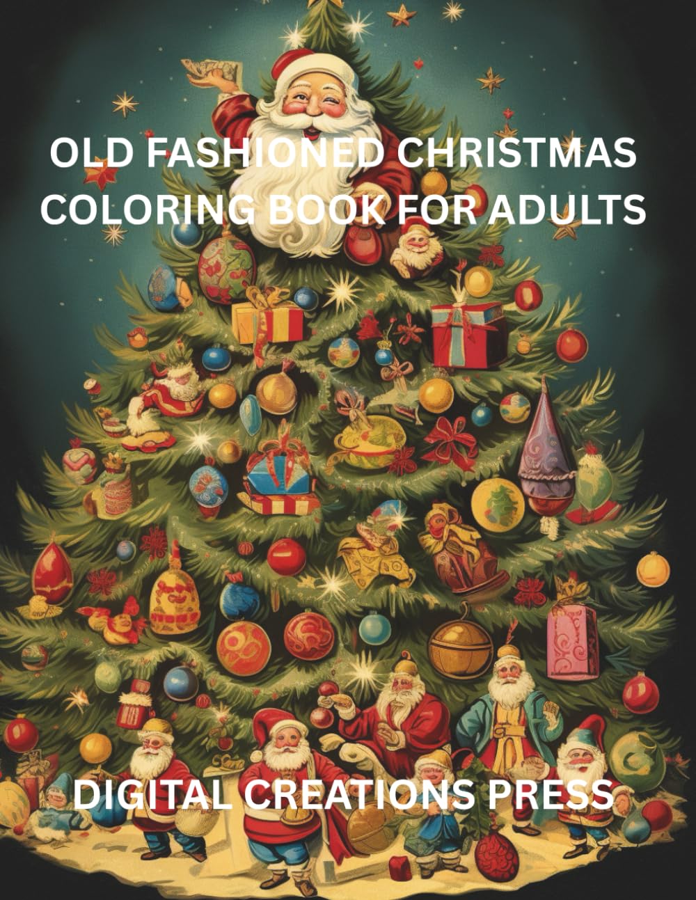 OLD FASHIONED CHRISTMAS COLORING BOOK FOR ADULTS