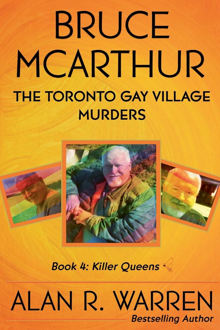 Bruce McArthur: The Toronto Gay Village Murders: 4 (Killer Queens)