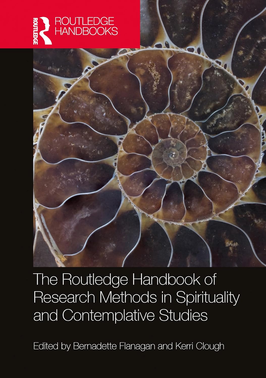 The Routledge Handbook of Research Methods in Spirituality and Contemplative Studies (Routledge Handbooks in Religion)      1st Edition, Kindle Edition