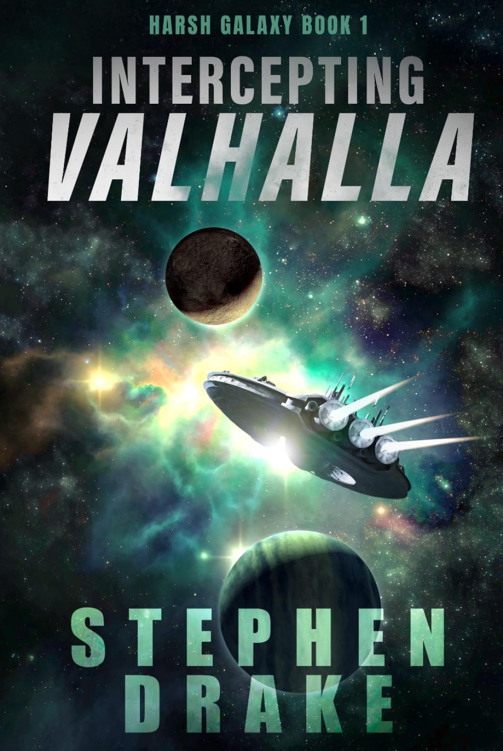 Intercepting Valhalla (Harsh Galaxy)