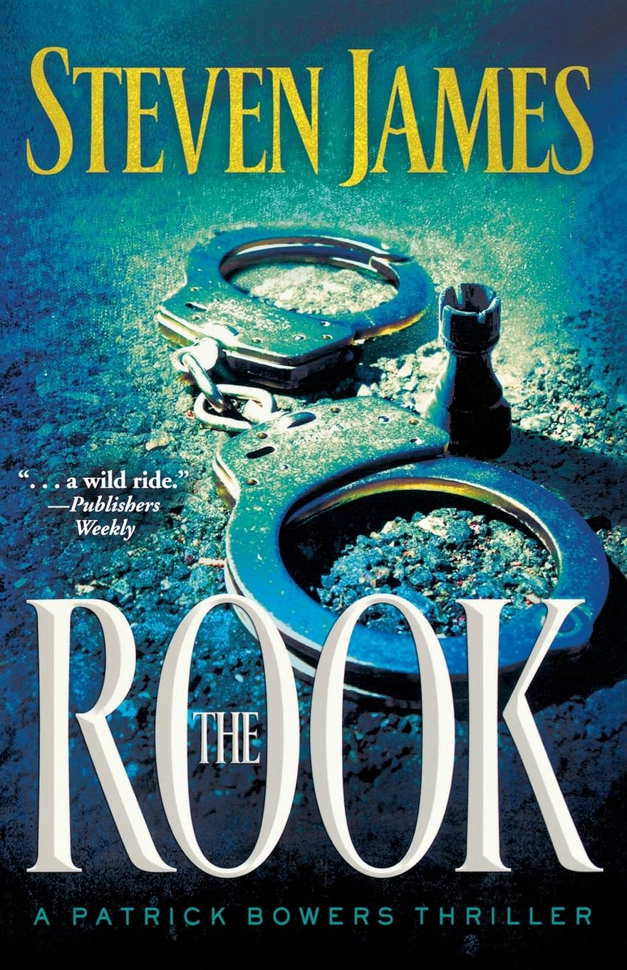 The Rook (The Patrick Bowers Files, Book 2) (The Bowers Files)