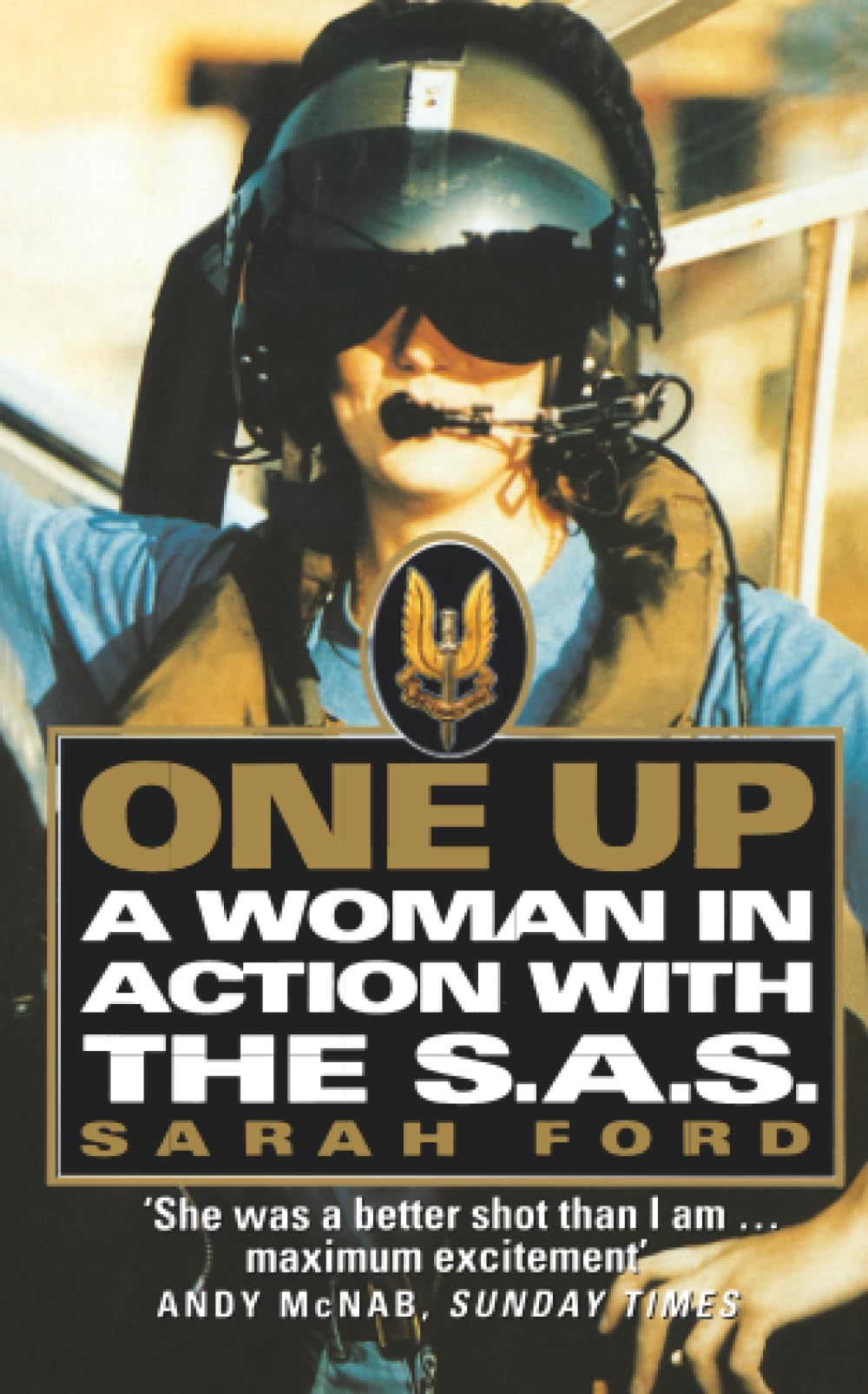 ONE UP: A Woman in Action with the SAS