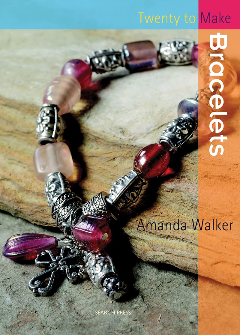 Bracelets (Twenty to Make),Amanda Walker