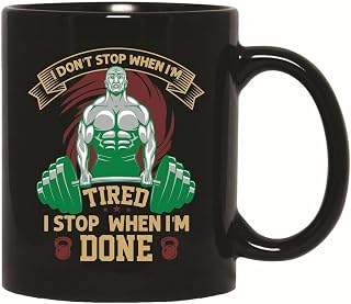 Motivational Gym Fitness Gift for Workout Lovers Who Dont Stop When Tired 11oz 15oz Black Coffee Mug