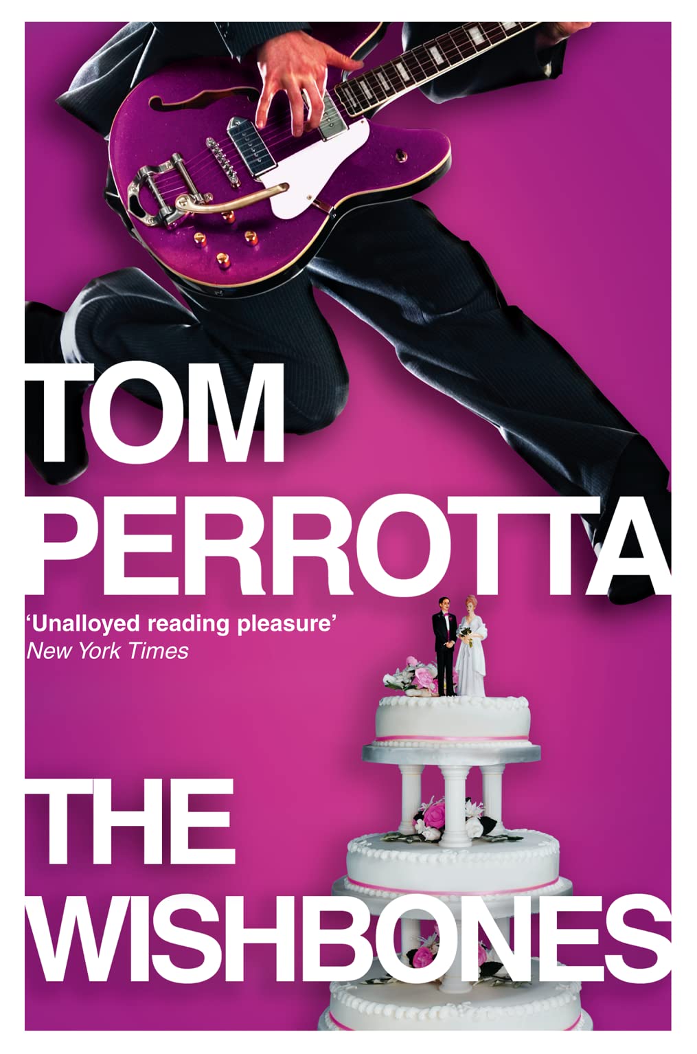 THE WISHBONES: A Humourous Adult Fiction Novel About Commitment and Rock and Roll