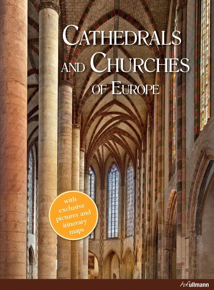 Cathedrals and Churches of Europe Hardcover – Illustrated, 28 Oct. 2015