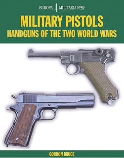 EM39 Military Pistols: Handguns of the Two World Wars (Europa Militaria, 39)
