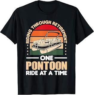 Pontoon Retirement Boat Owner Retired Pontoon Captain T-Shirt