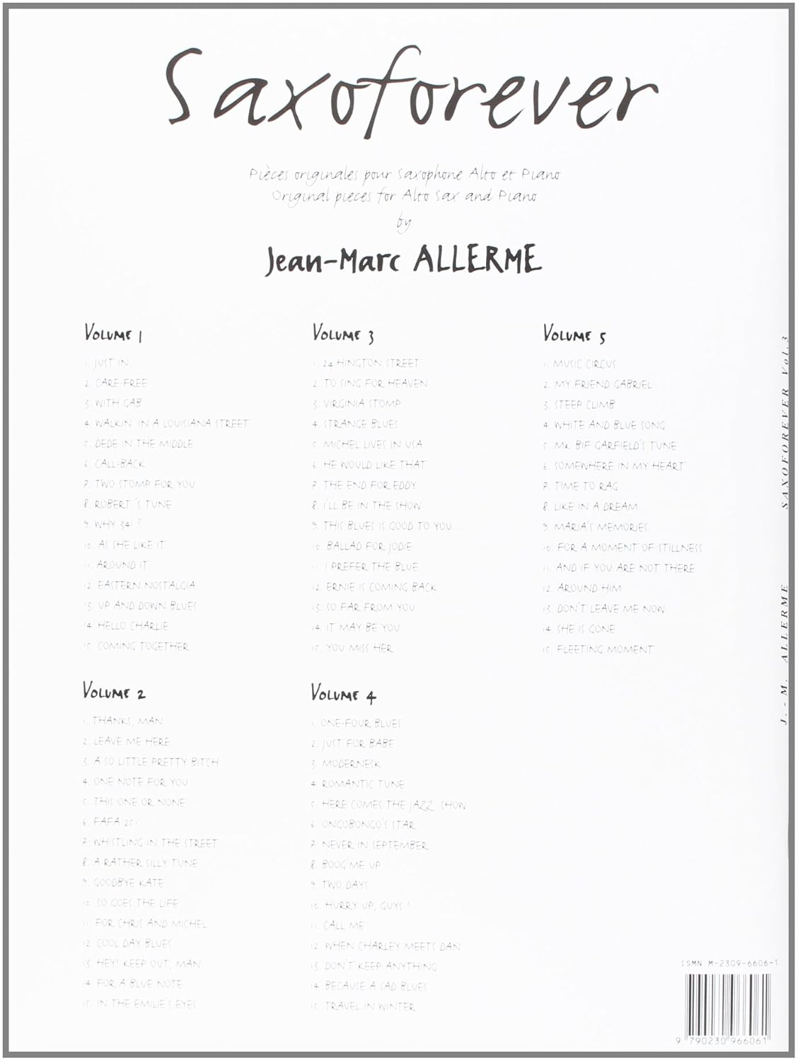 SAXOFOREVER VOL.3 + CD --- SAXOPHONE SIB OU MIB ET PIANO      Sheet music – February 24, 1997