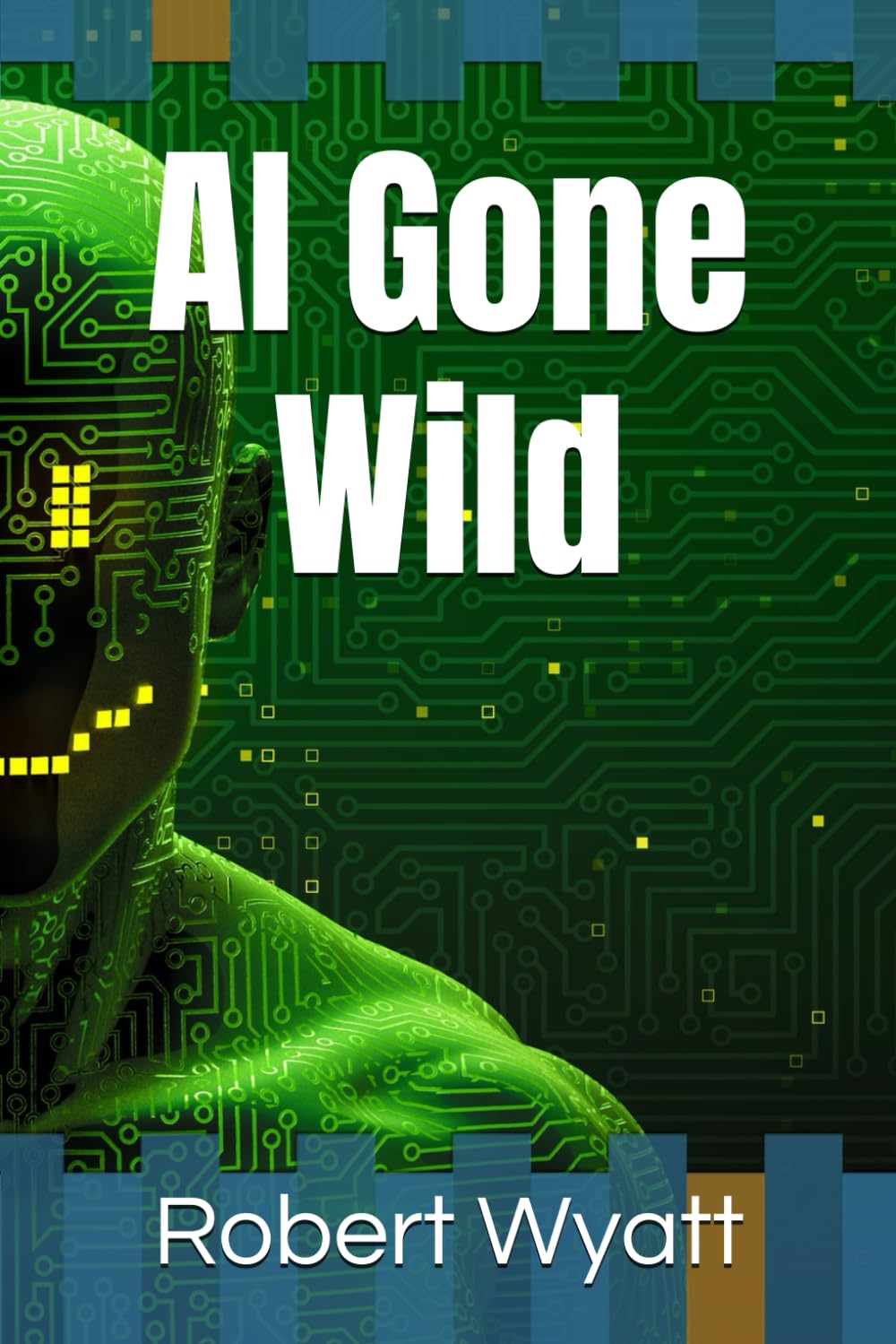 AI Gone Wild